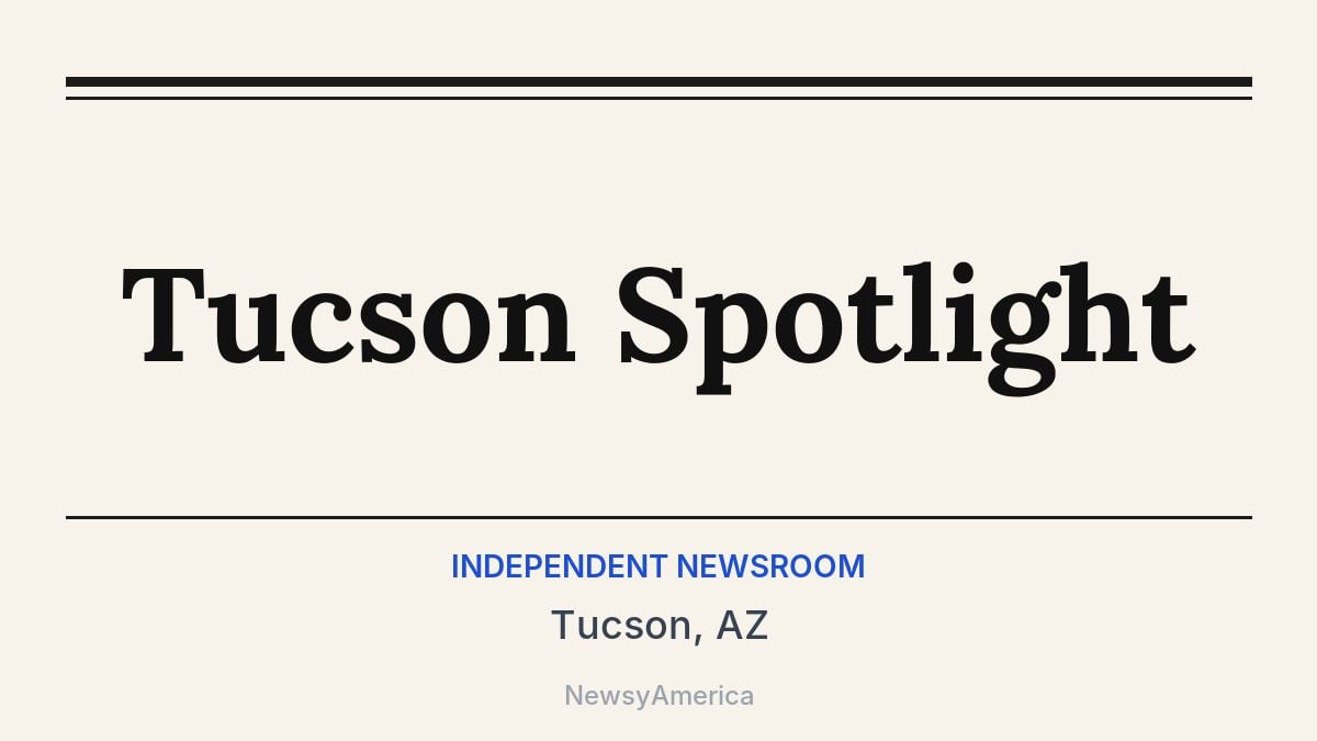 Tucson Spotlight – Tucson, AZ