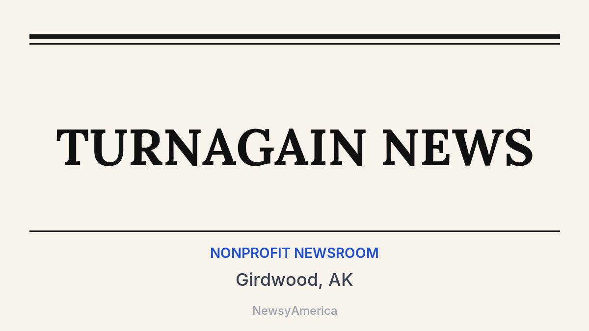 TURNAGAIN NEWS – Girdwood, AK