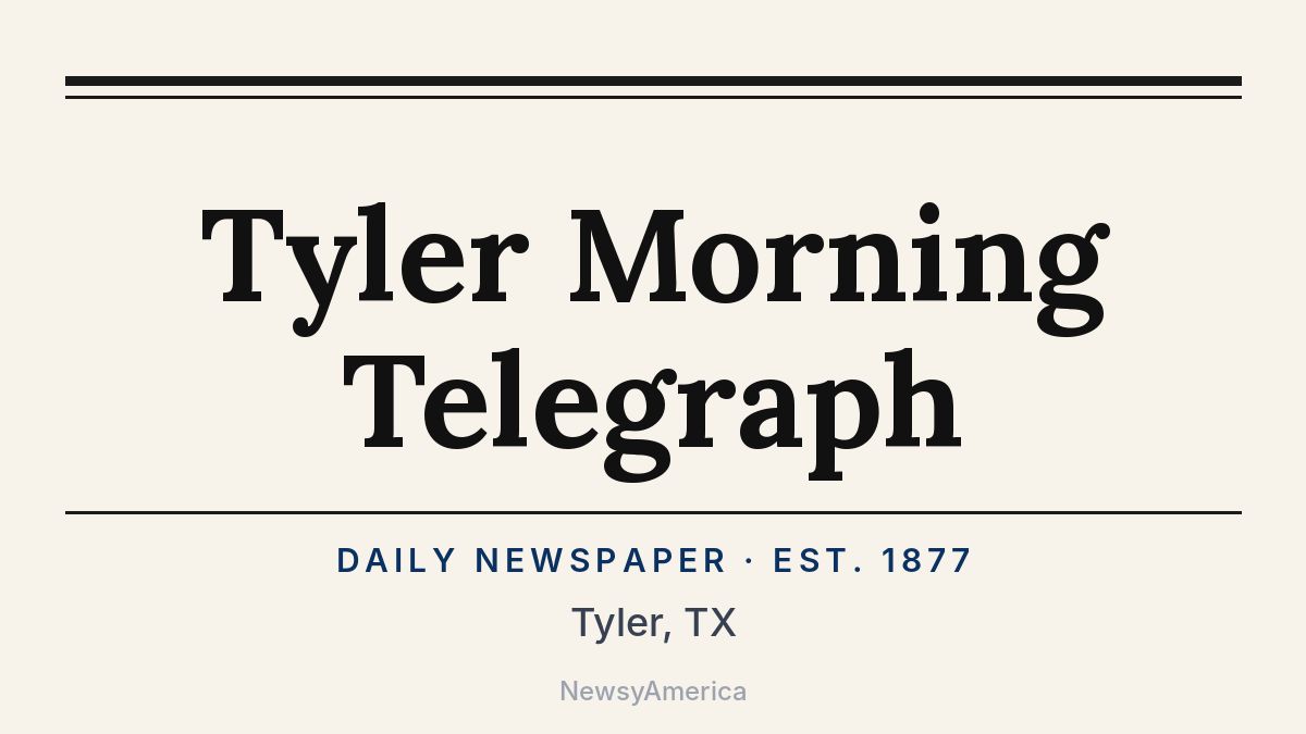 Tyler Morning Telegraph – Texas