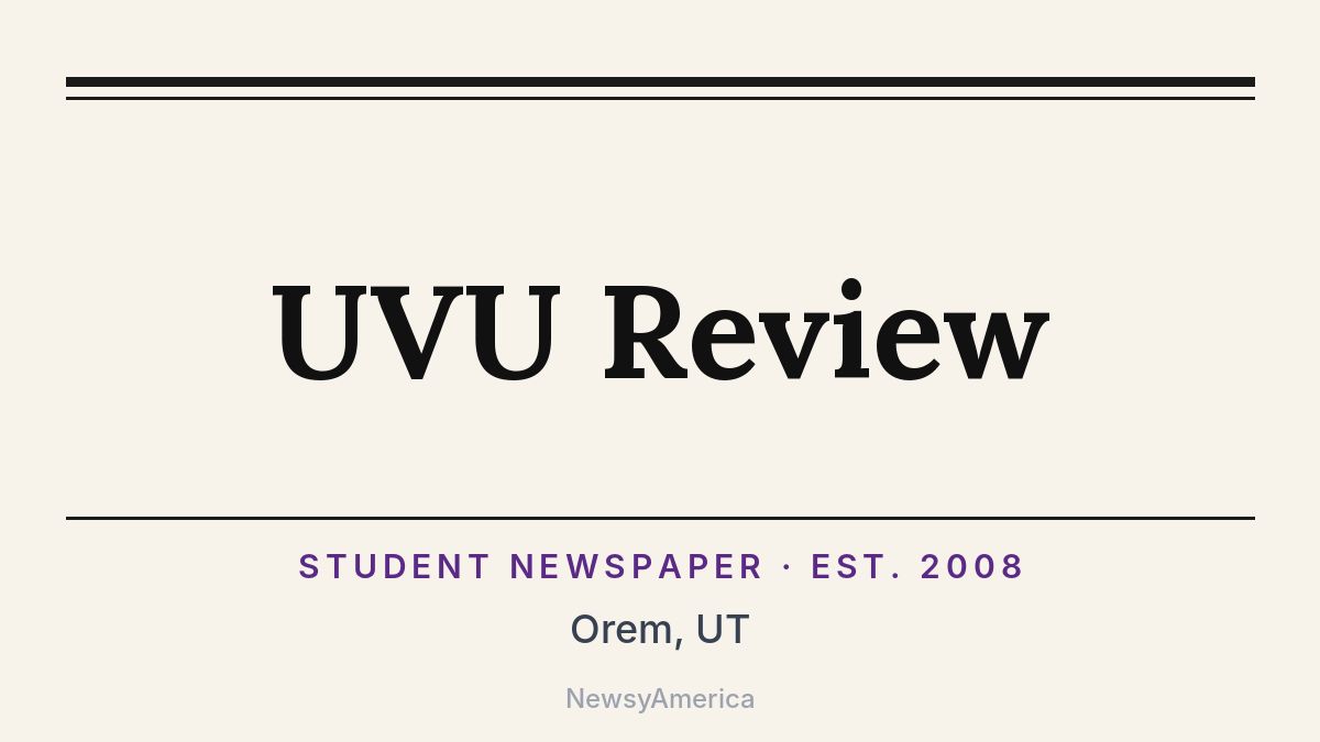 UVU Review – Orem, UT