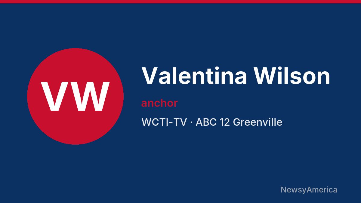 Valentina Wilson – WCTI-TV, Greenville