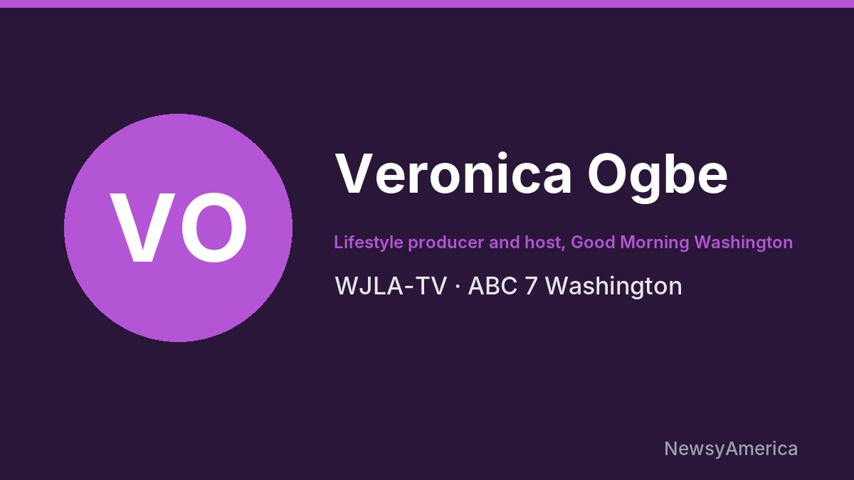 Veronica Ogbe – WJLA-TV, Washington