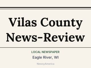 Vilas County News-Review, Eagle River, WI
