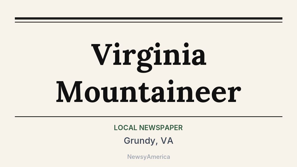 Virginia Mountaineer – Grundy, VA