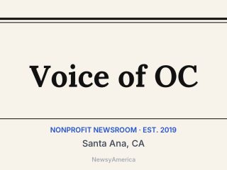 Voice of OC, Santa Ana, CA