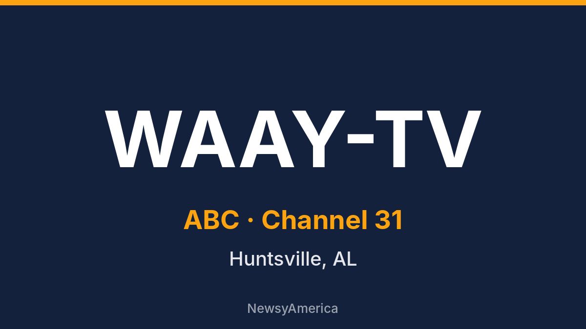 WAAY-TV – ABC 31 Huntsville