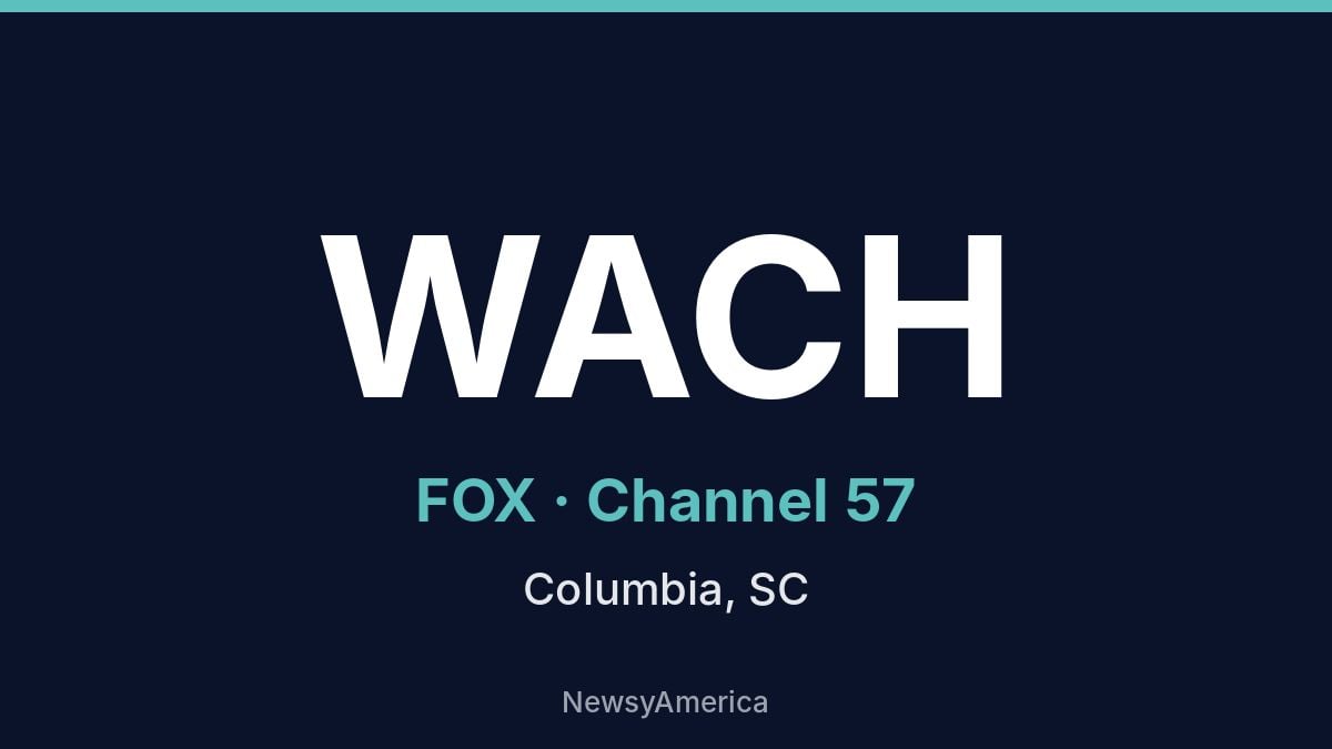 WACH – FOX 57 Columbia