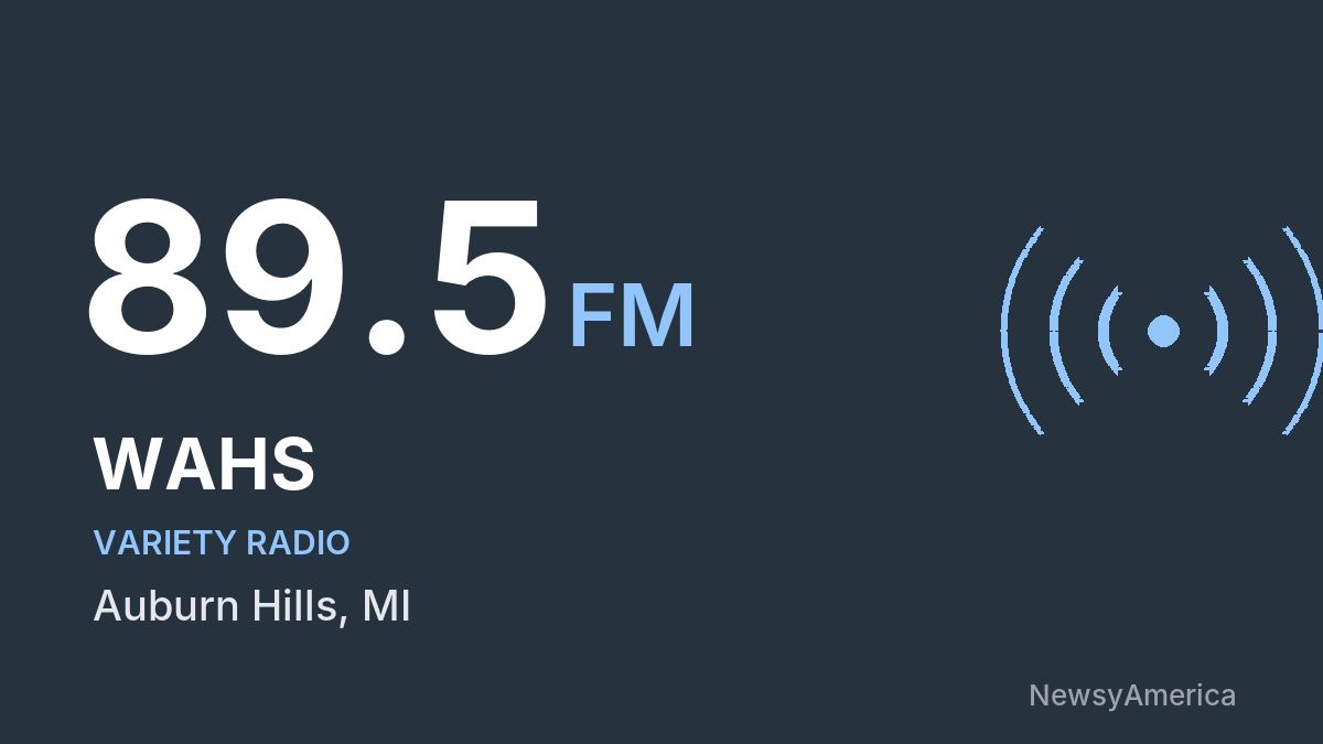WAHS 89.5 FM – Auburn Hills
