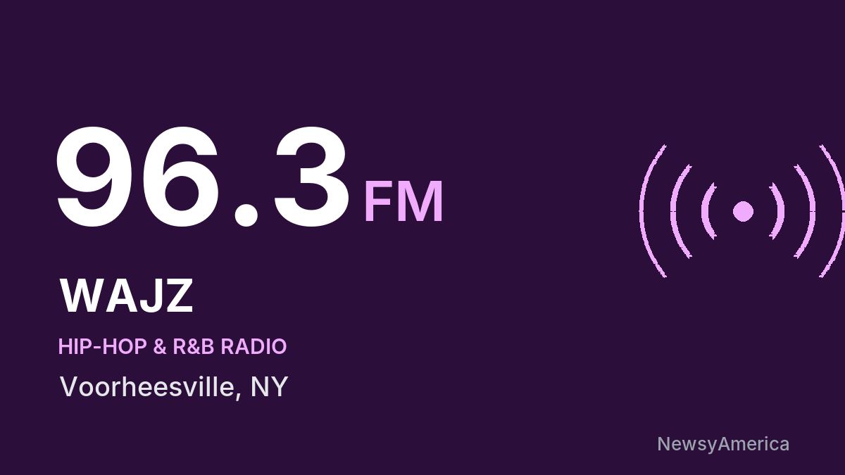 WAJZ 96.3 FM – Voorheesville
