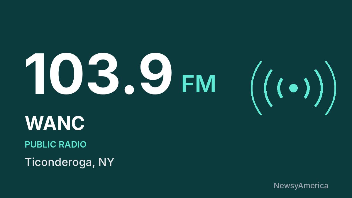 WANC 103.9 FM – Ticonderoga