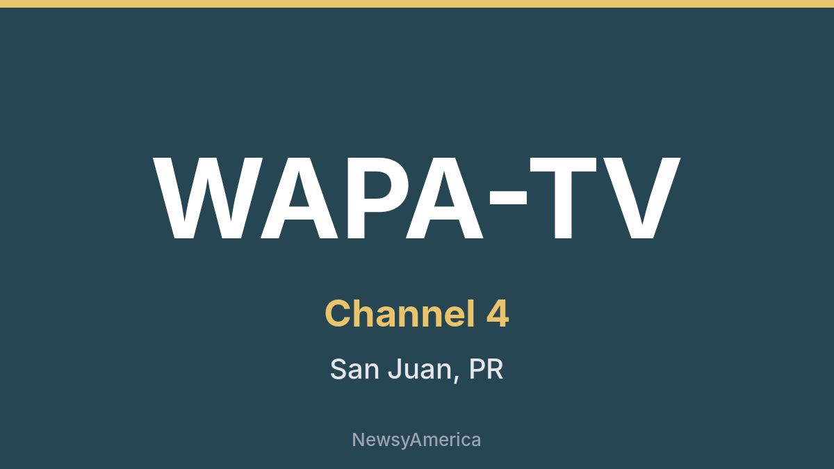 WAPA-TV – Channel 4 San Juan