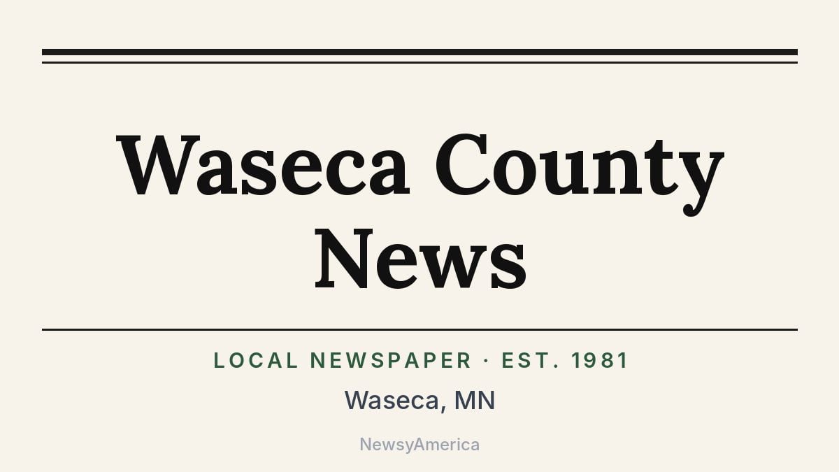 Waseca County News – Minnesota