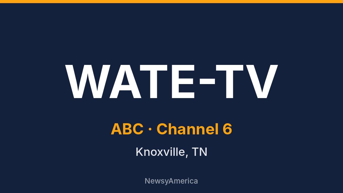WATE-TV – ABC 6 Knoxville