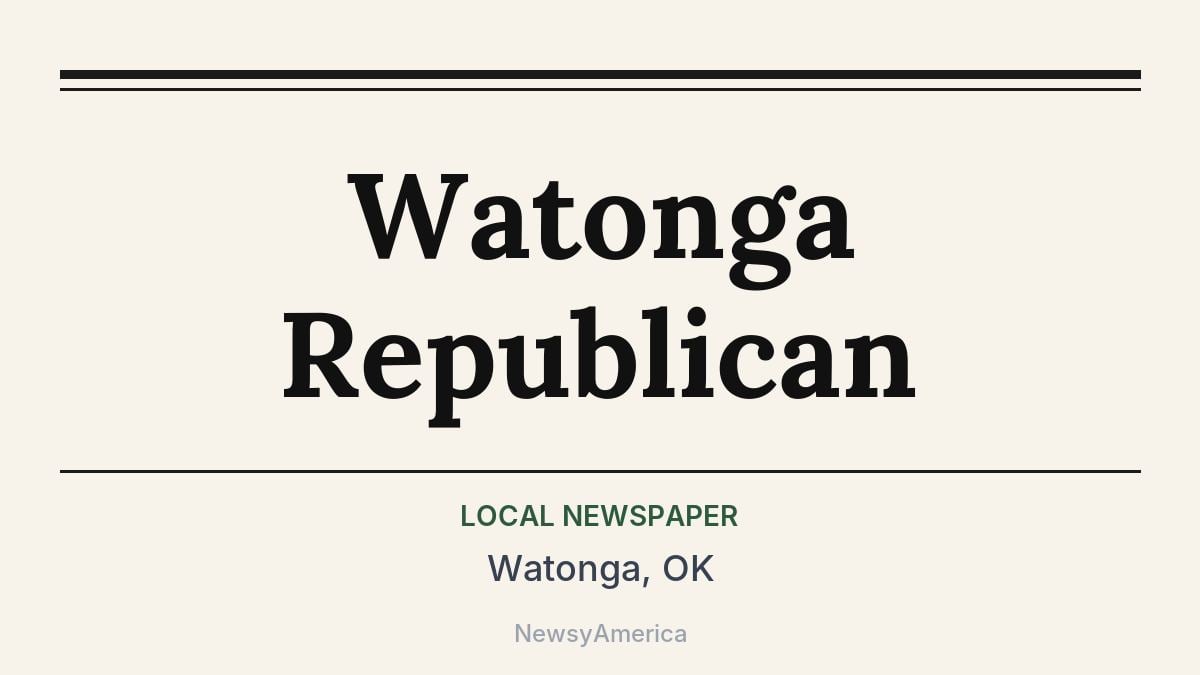 Watonga Republican – Watonga, OK