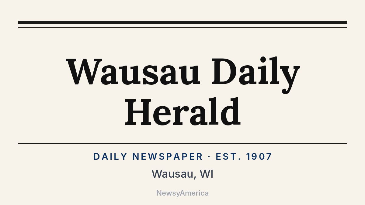 Wausau Daily Herald – Wisconsin