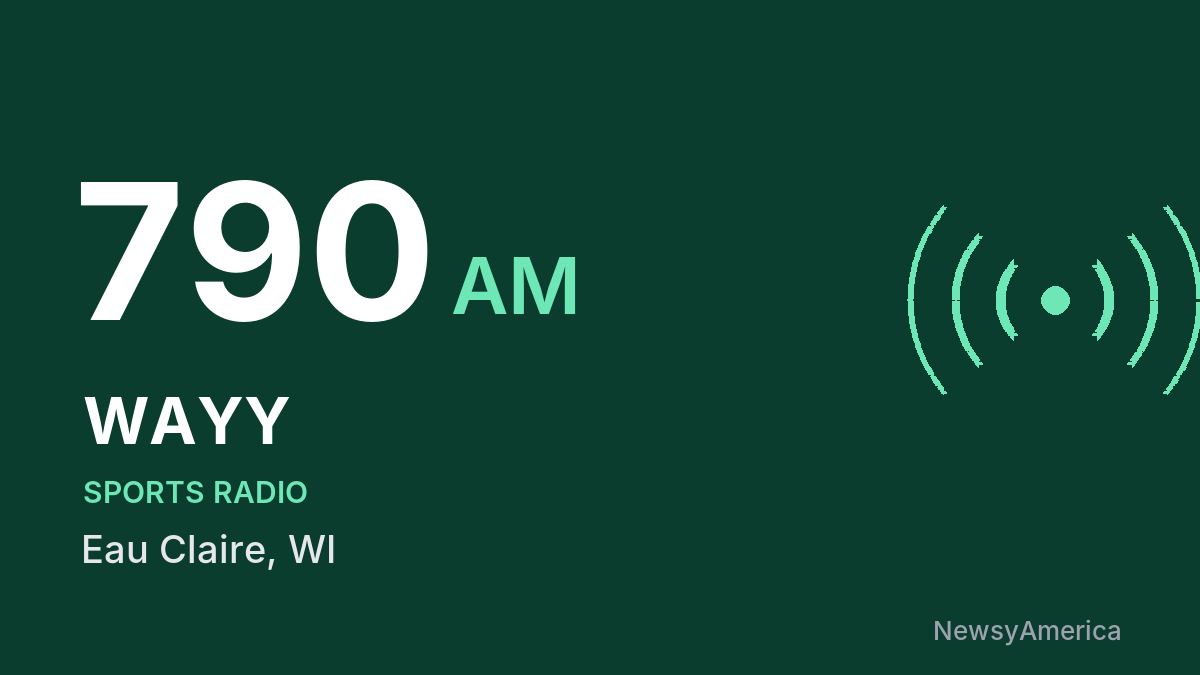 WAYY 790 AM – Eau Claire