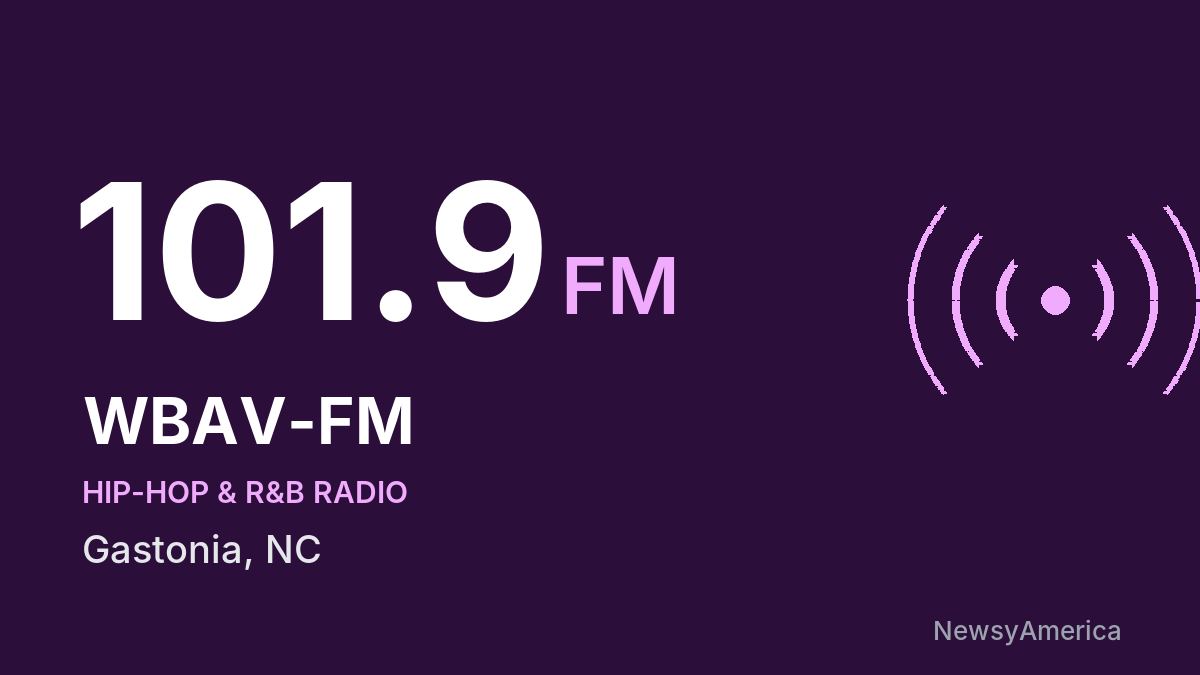 WBAV-FM 101.9 FM – Gastonia