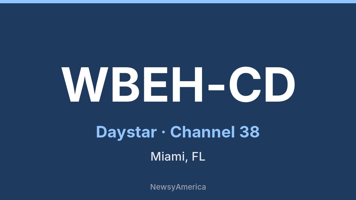 WBEH-CD – Daystar 38 Miami