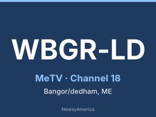WBGR-LD channel 18, Bangor/dedham, ME