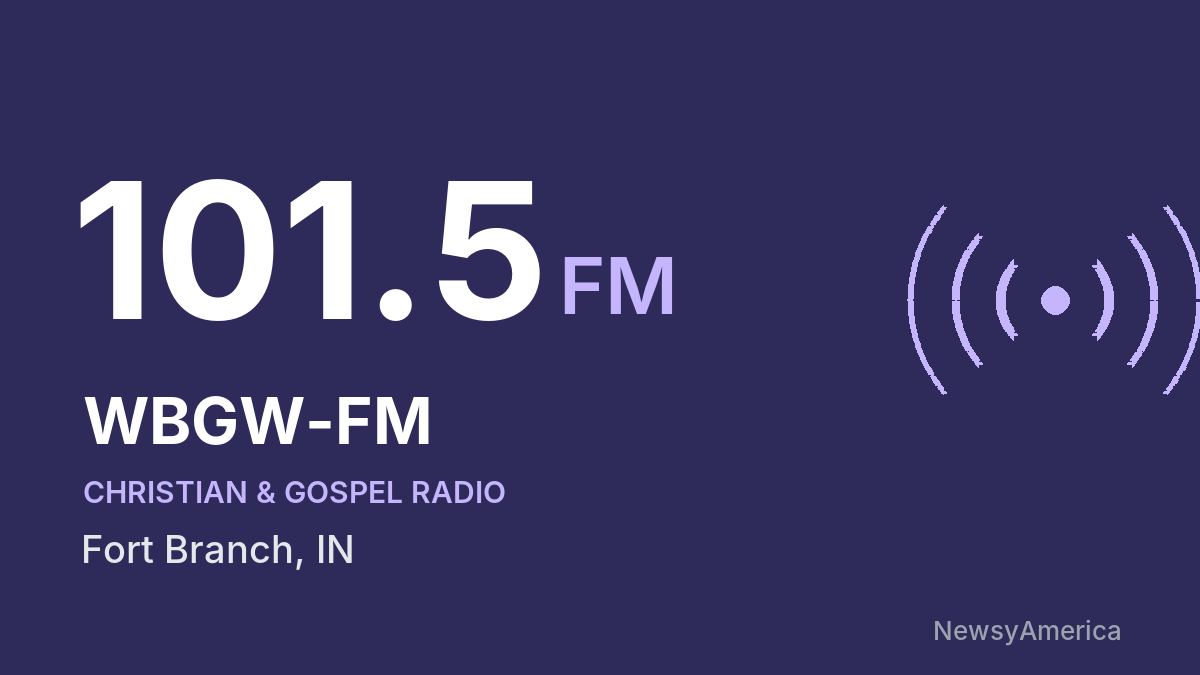 WBGW-FM 101.5 FM – Fort Branch