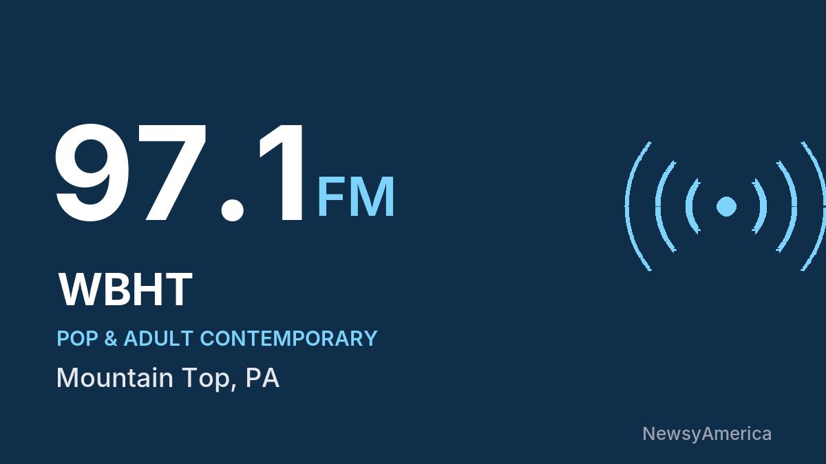 WBHT 97.1 FM – Mountain Top