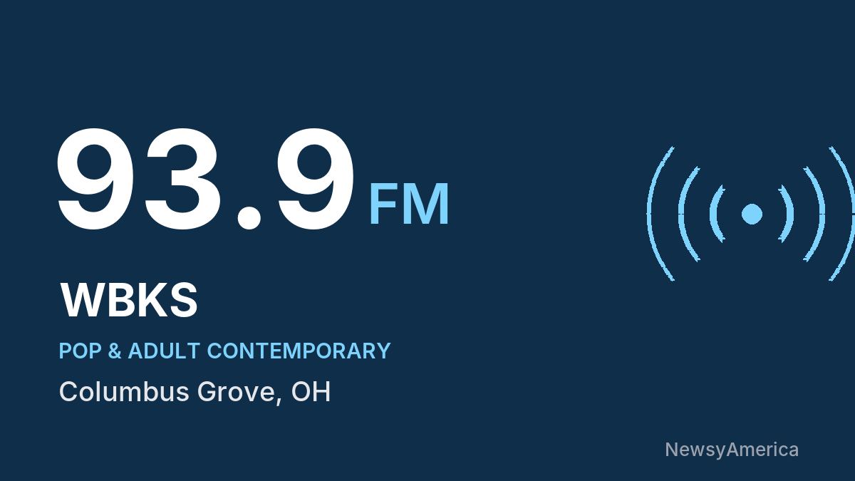 WBKS 93.9 FM – Columbus Grove