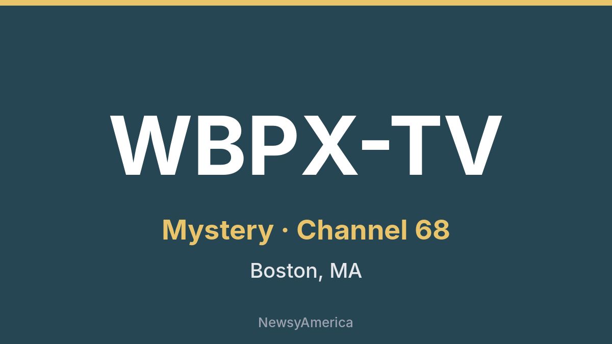 WBPX-TV – Mystery 68 Boston