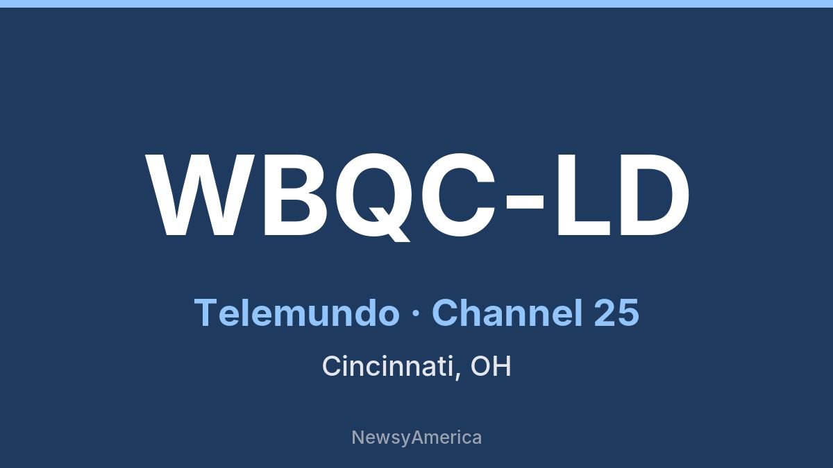 WBQC-LD – Telemundo 25 Cincinnati