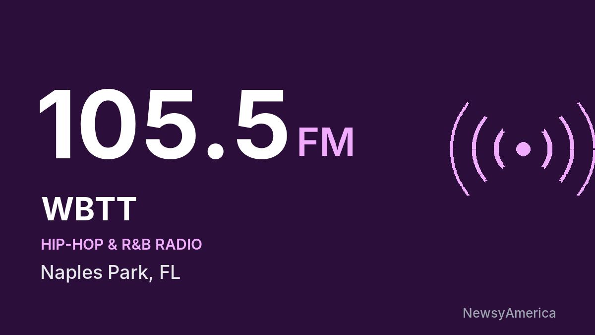 WBTT 105.5 FM – Naples Park