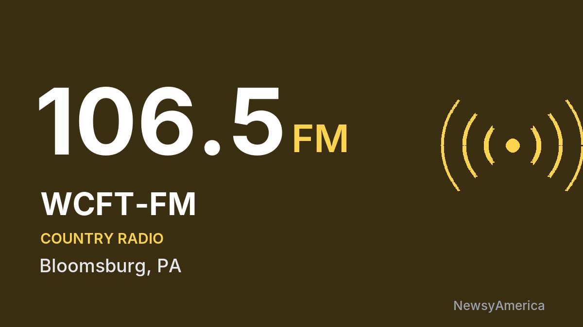 WCFT-FM 106.5 FM – Bloomsburg