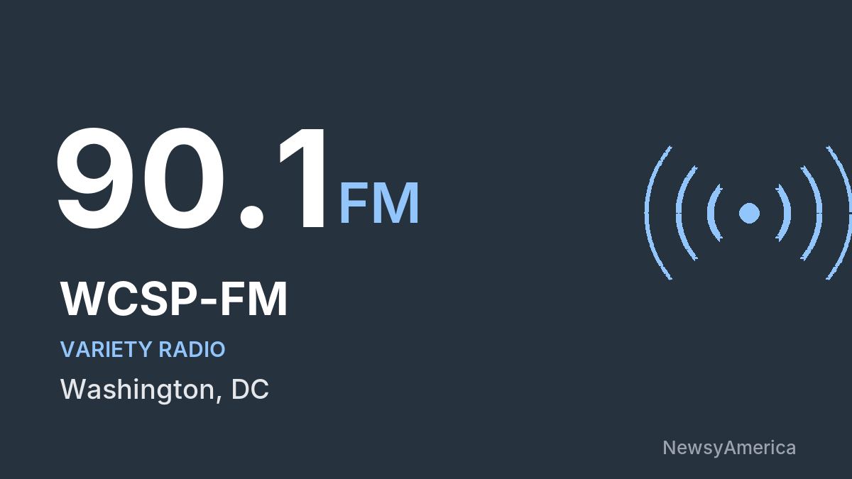 WCSP-FM 90.1 FM – Washington