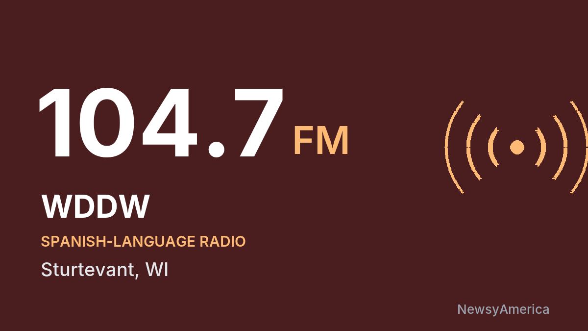 WDDW 104.7 FM – Sturtevant