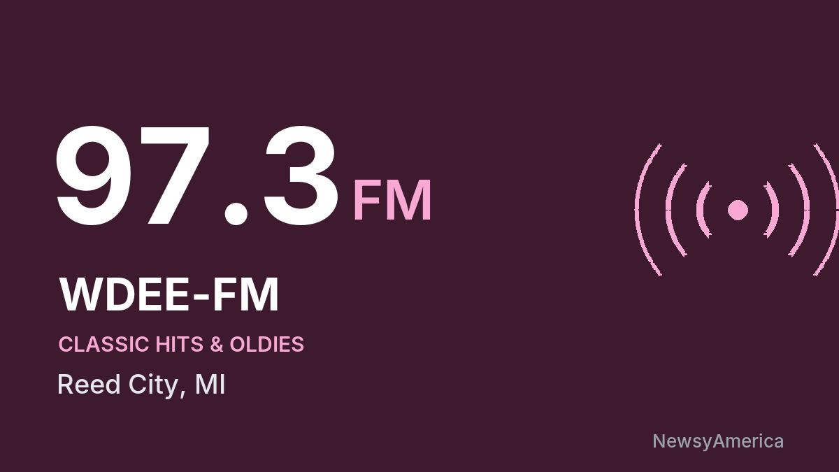 WDEE-FM 97.3 FM – Reed City