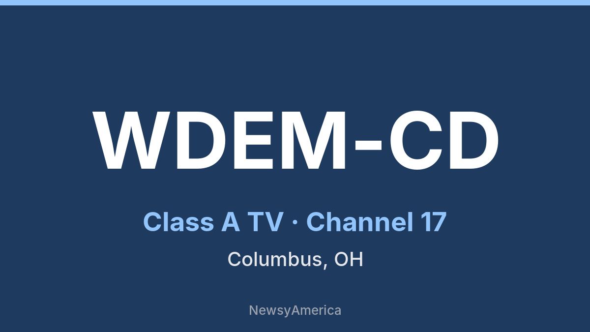 WDEM-CD – Channel 17 Columbus