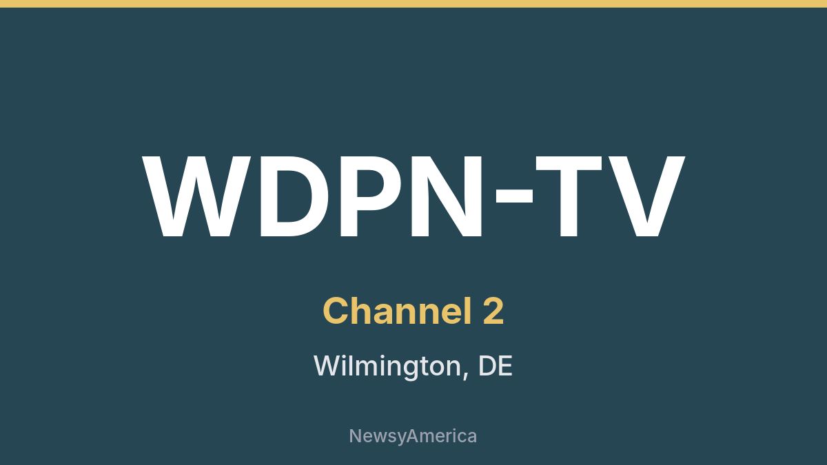 WDPN-TV – Channel 2 Philadelphia