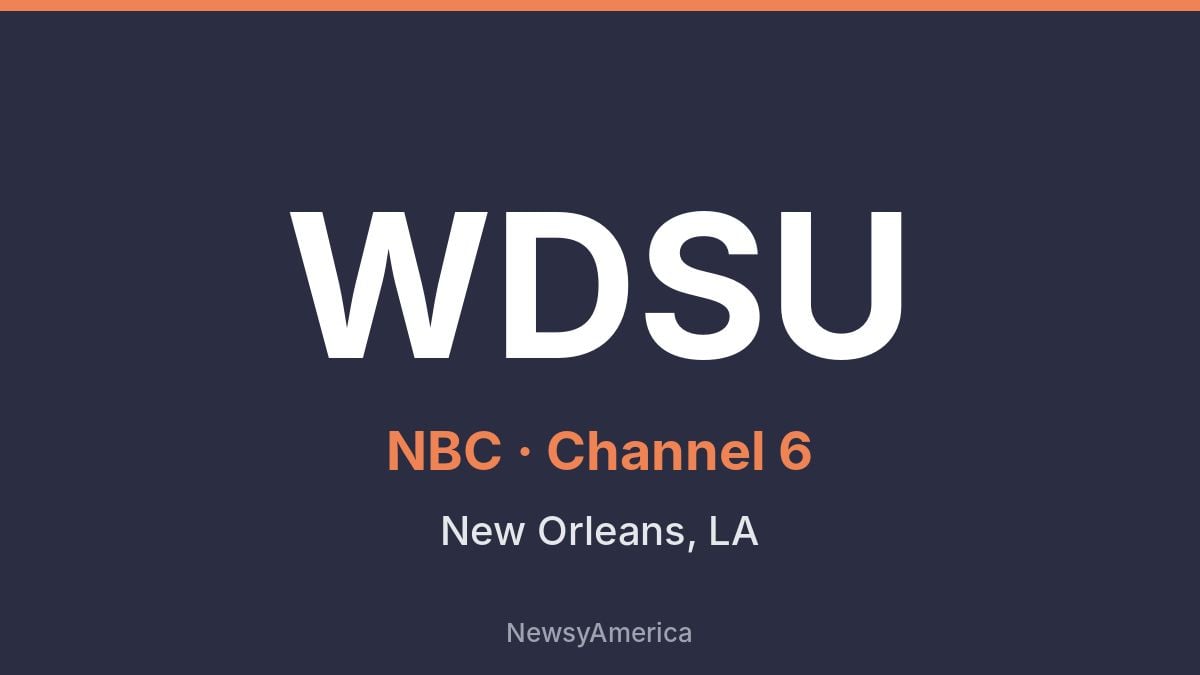 WDSU – NBC 6 New Orleans