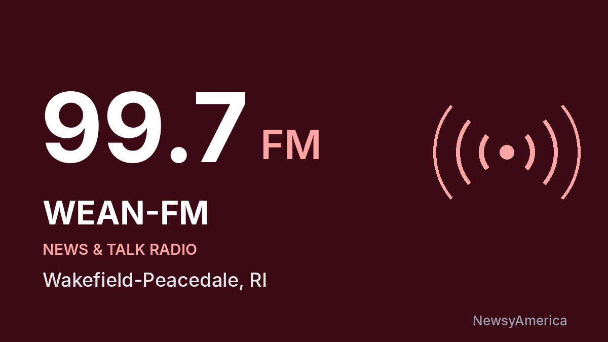 WEAN-FM 99.7 FM – Wakefield-Peacedale