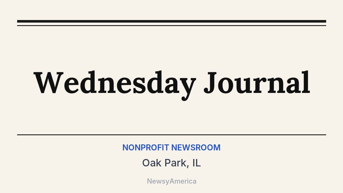Wednesday Journal – Oak Park, IL