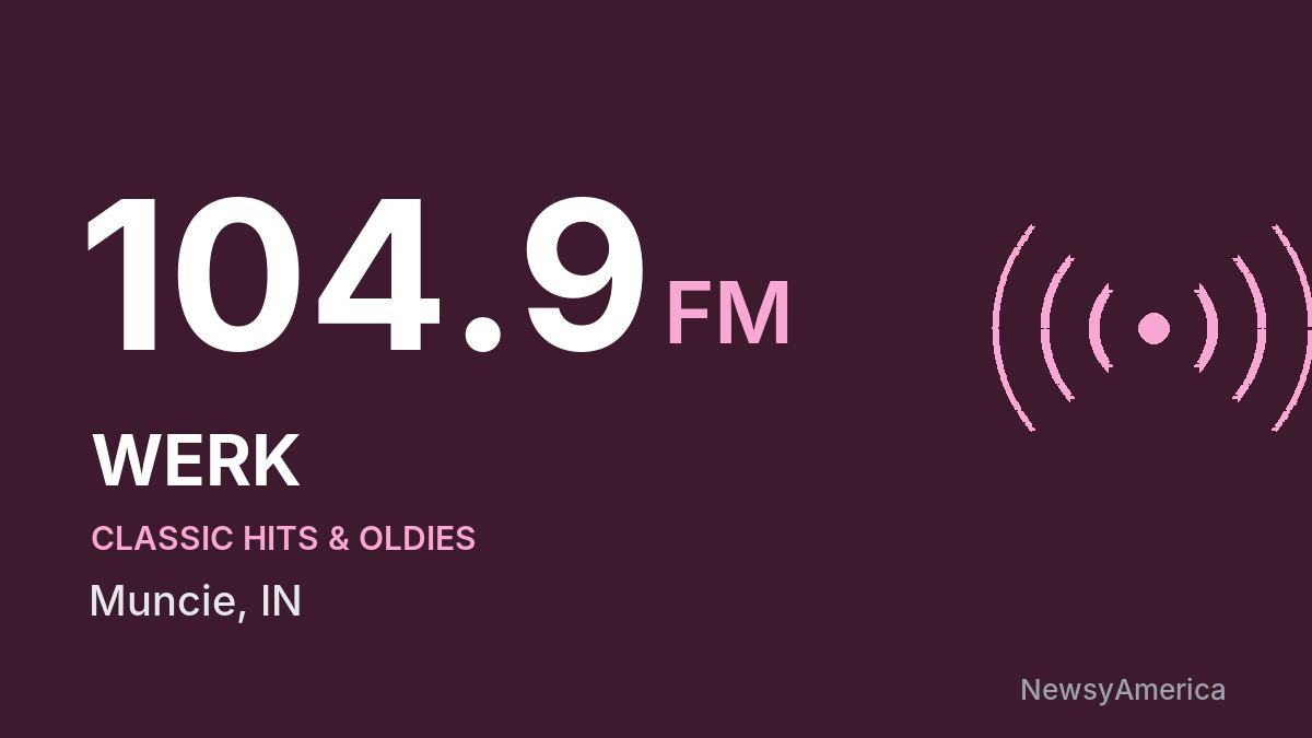 WERK 104.9 FM – Muncie