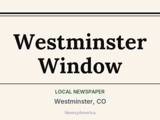 Westminster Window, Westminster, CO