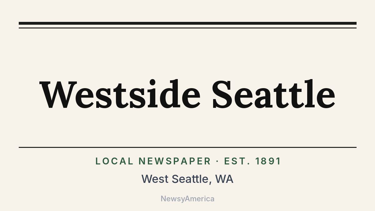 Westside Seattle – West Seattle, WA
