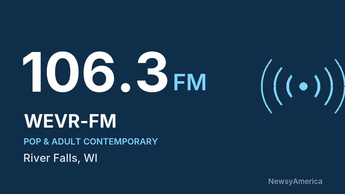 WEVR-FM 106.3 FM – River Falls