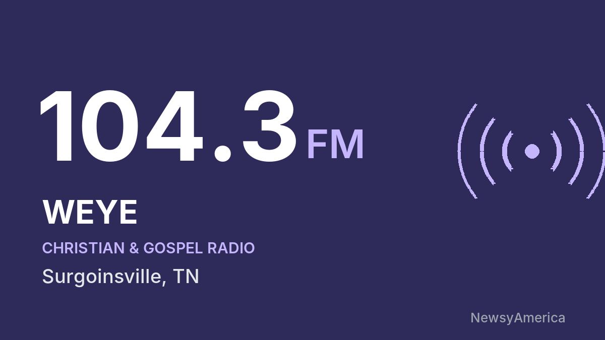 WEYE 104.3 FM – Surgoinsville