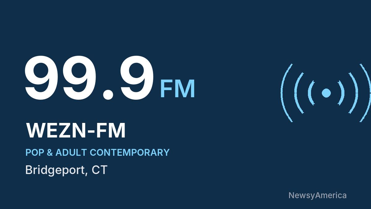 WEZN-FM 99.9 FM – Bridgeport