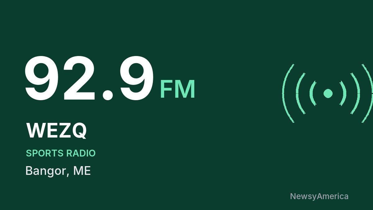WEZQ 92.9 FM – Bangor