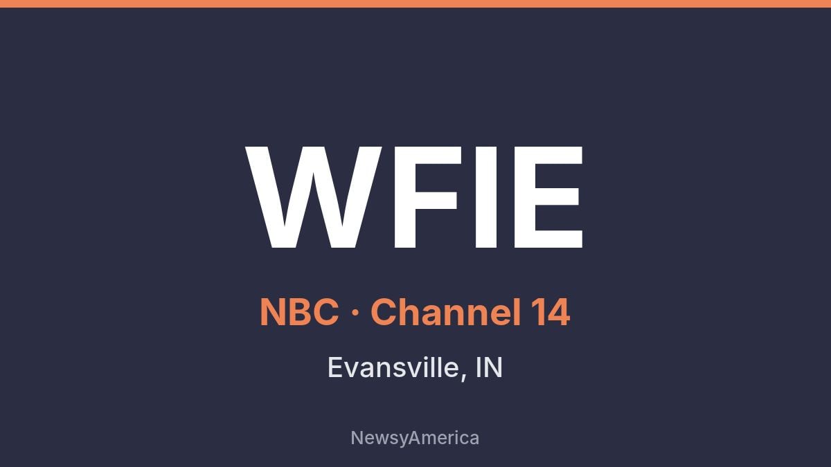 WFIE – NBC 14 Evansville
