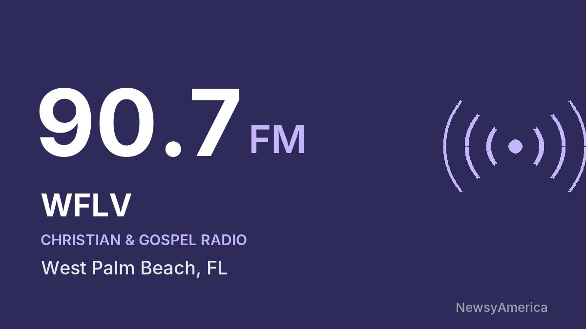 WFLV 90.7 FM – West Palm Beach