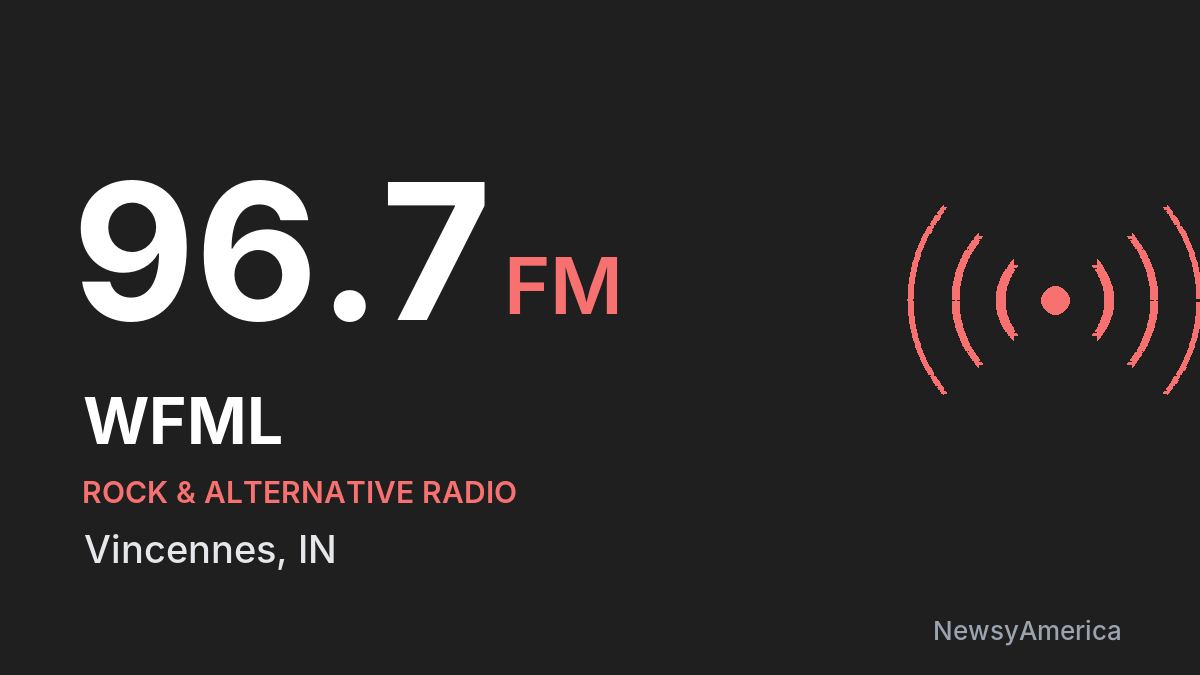 WFML 96.7 FM – Vincennes