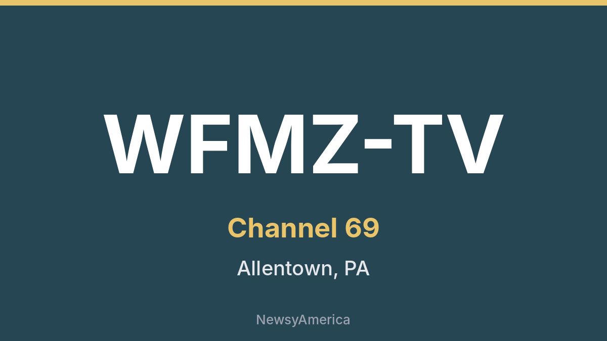 WFMZ-TV – Channel 69 Philadelphia