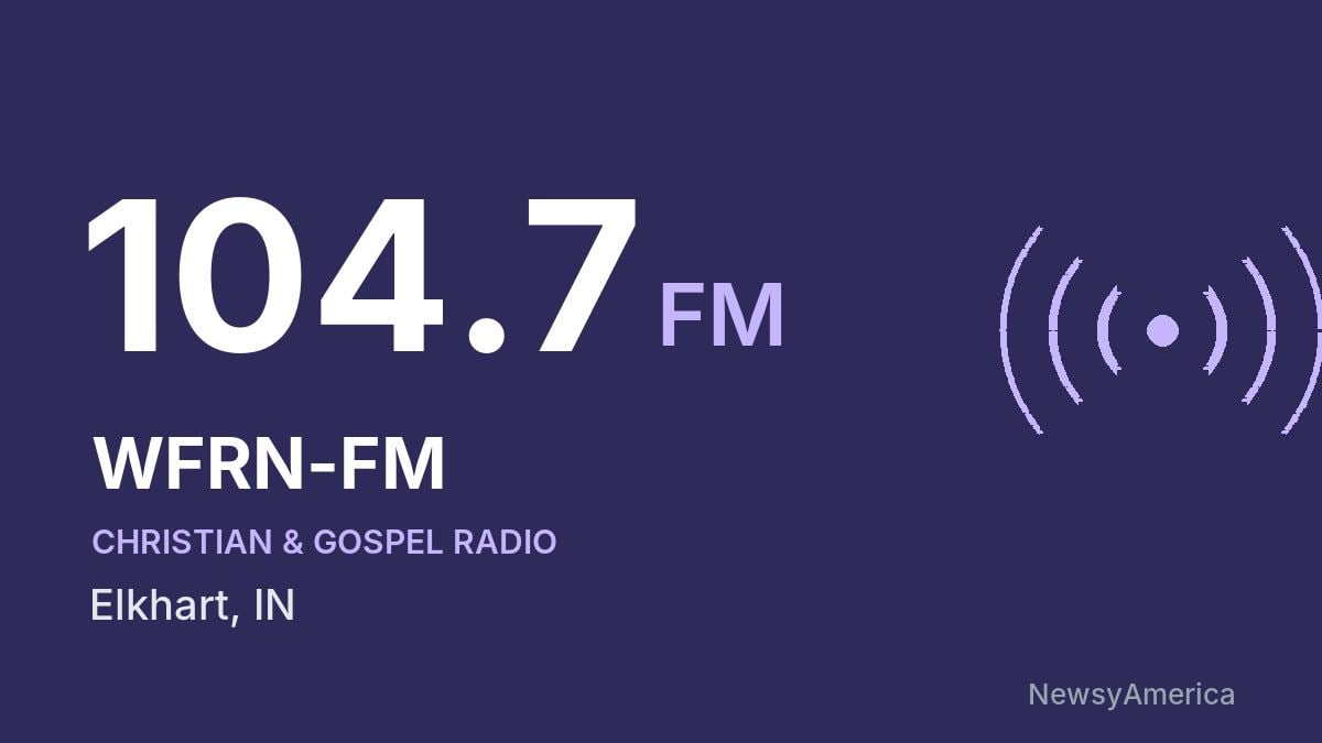 WFRN-FM 104.7 FM – Elkhart